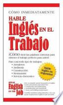 libro Hable Inglés En El Trabajo